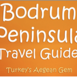 Bodrum Peninsula Travel Guide Triple Header Image by Jay Artlae