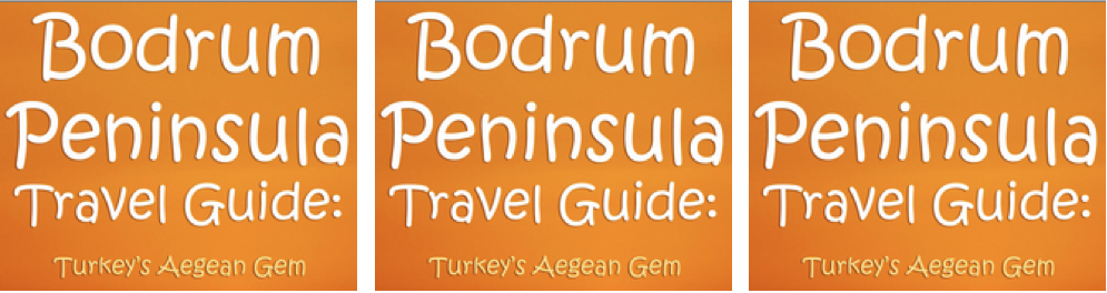 Bodrum Peninsula Travel Guide Triple Header Image by Jay Artlae
