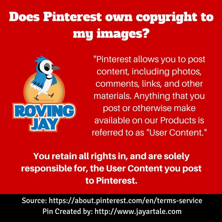 Does Pinterest own copyright to my images Jay Artale
