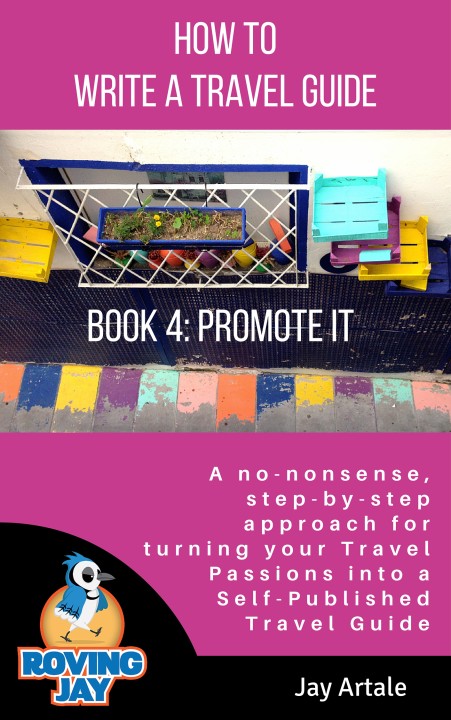 How to Write a Travel Guide Jay Artale Book 4 Promote it